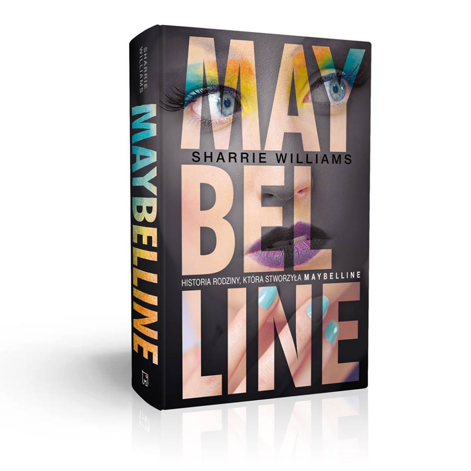 “The Maybelline Story” Chinese Edition available on Amazon .99 Polish Translation available now