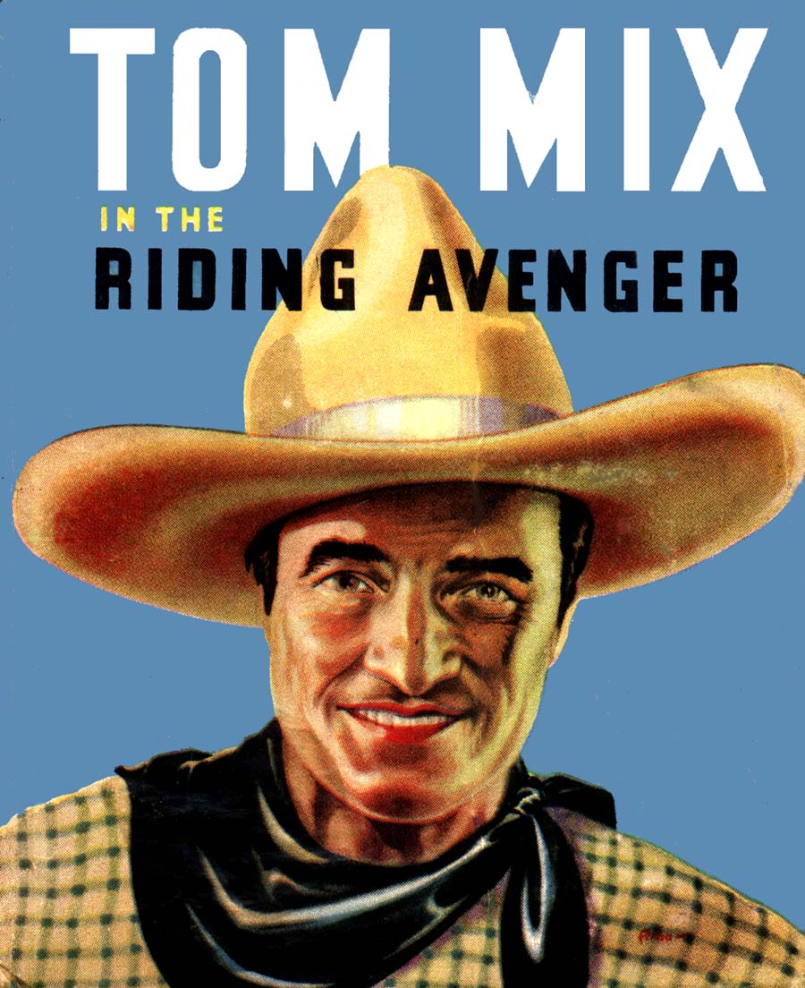 Maybelline cousins worship Tom Mix, as little boys.