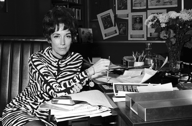COSMOPOLITAN MAGAZINE EDITOR HELEN GURLEY BROWN HAD A BIG INFLUENCE ON ME IN THE 1960’S.