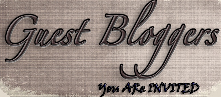 My Guest Bloggers