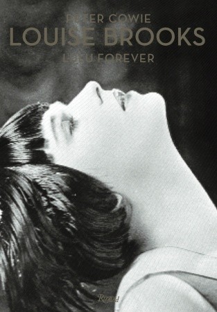 LOUISE BROOKS, LULU FOREVER.